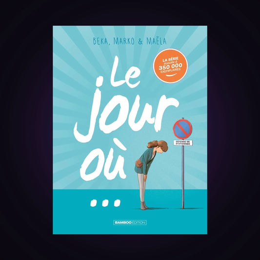 Le jour où... Tomes 1 à 3