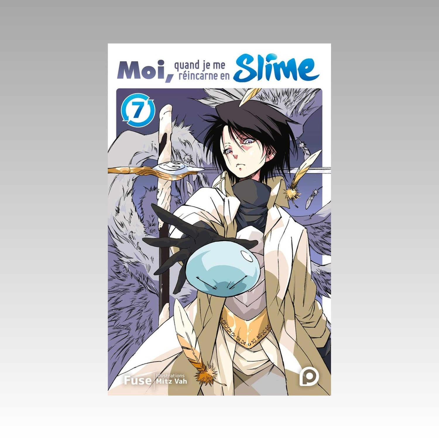 Moi, quand je me réincarne en slime. Tome 7 Light Novel