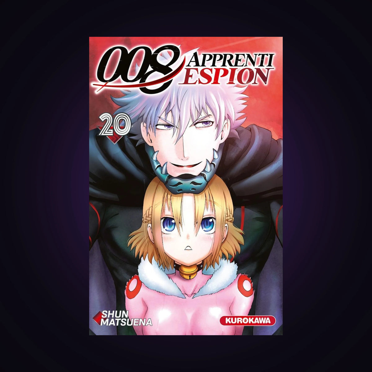 008 : Apprenti espion. Tome 20