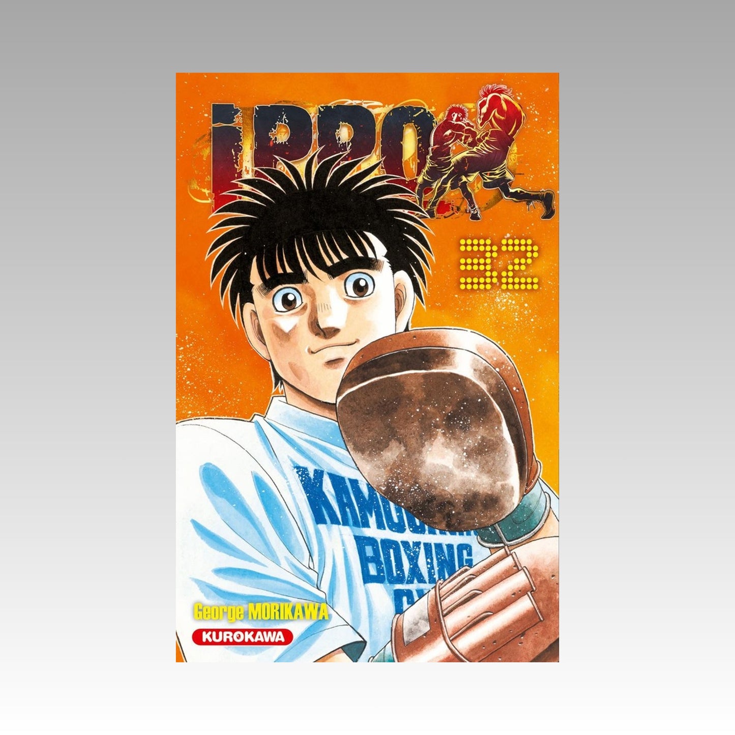 Ippo. Tome 32 - Saison 6 - The Fighting !