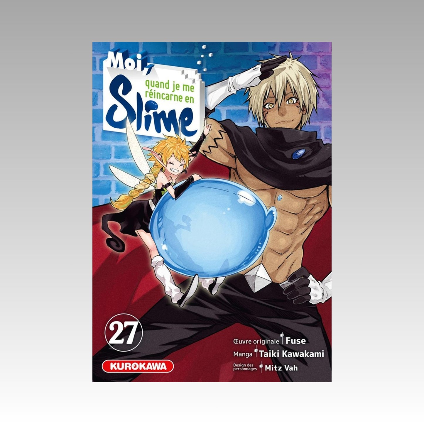 Moi, quand je me réincarne en slime. Tome 27
