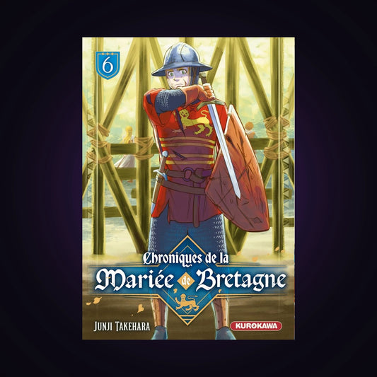 Chroniques de la mariée de Bretagne. Tome 6