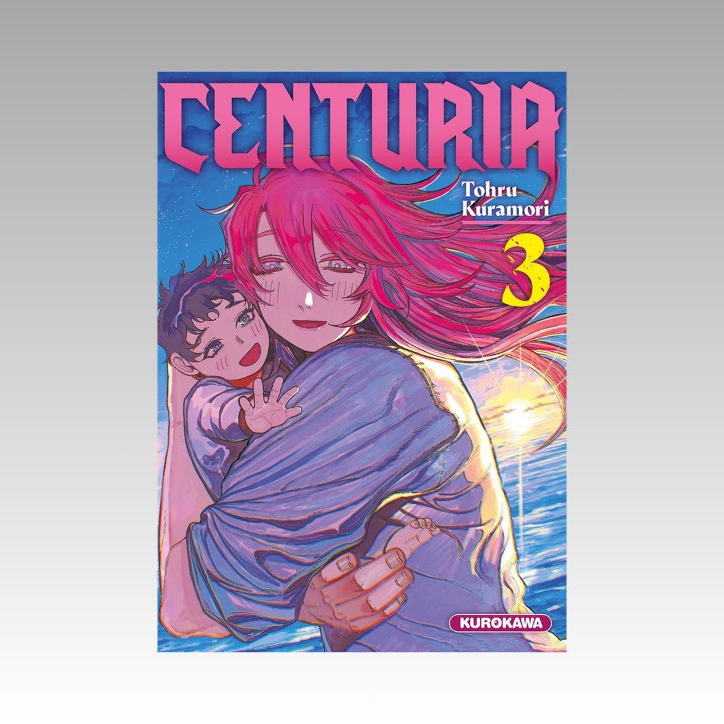Centuria. Tome 3