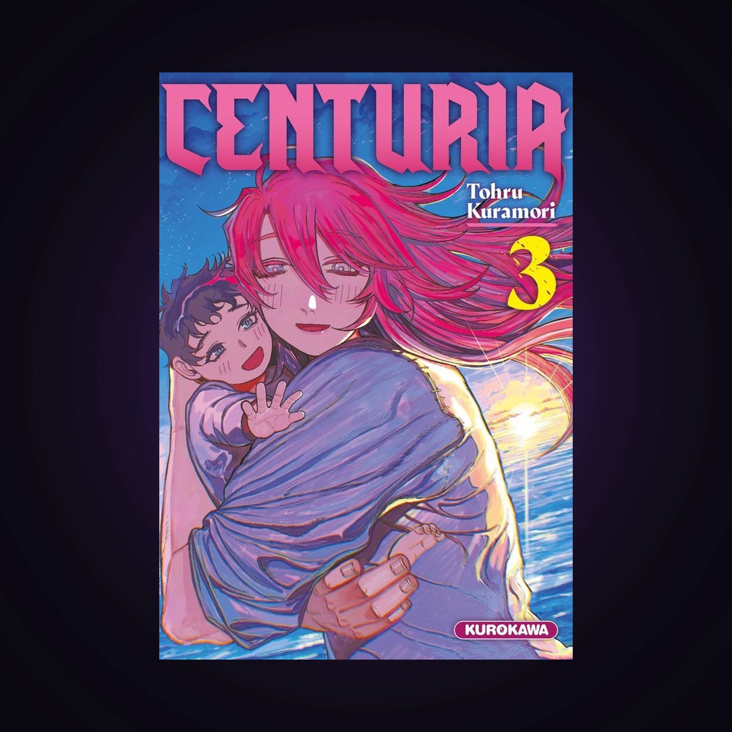 Centuria. Tome 3