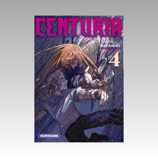 Centuria. Tome 4