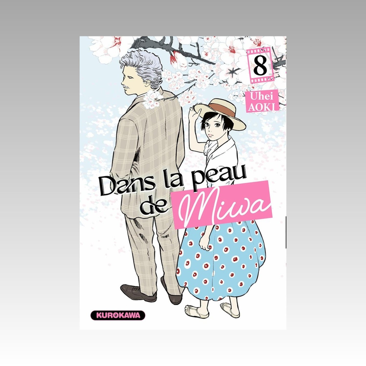 Dans la peau de Miwa. Tome 8