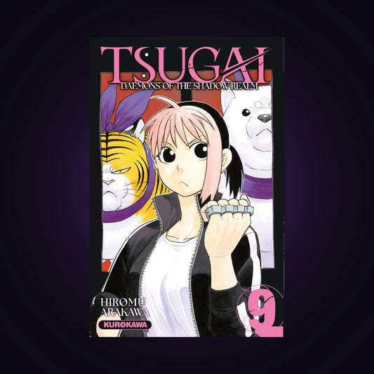 Tsugai - Daemons of the Shadow Realm. Tome 9