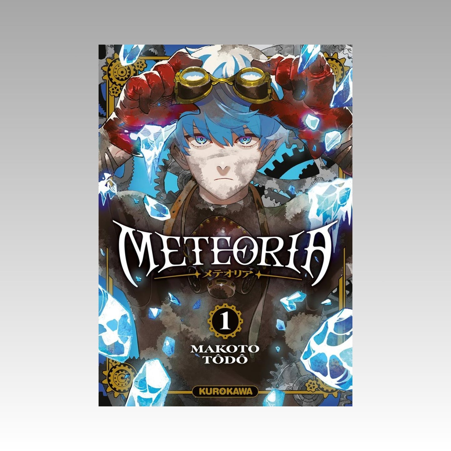 Meteoria. Tome 1