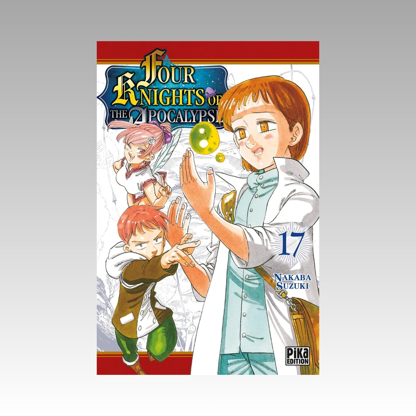 Four Knights of the Apocalypse. Tome 17