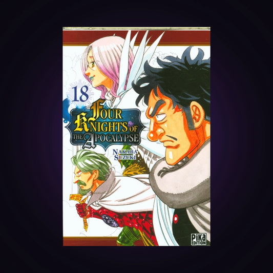 Four Knights of the Apocalypse. Tome 18