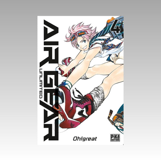 Air Gear Unlimited. Tome 4