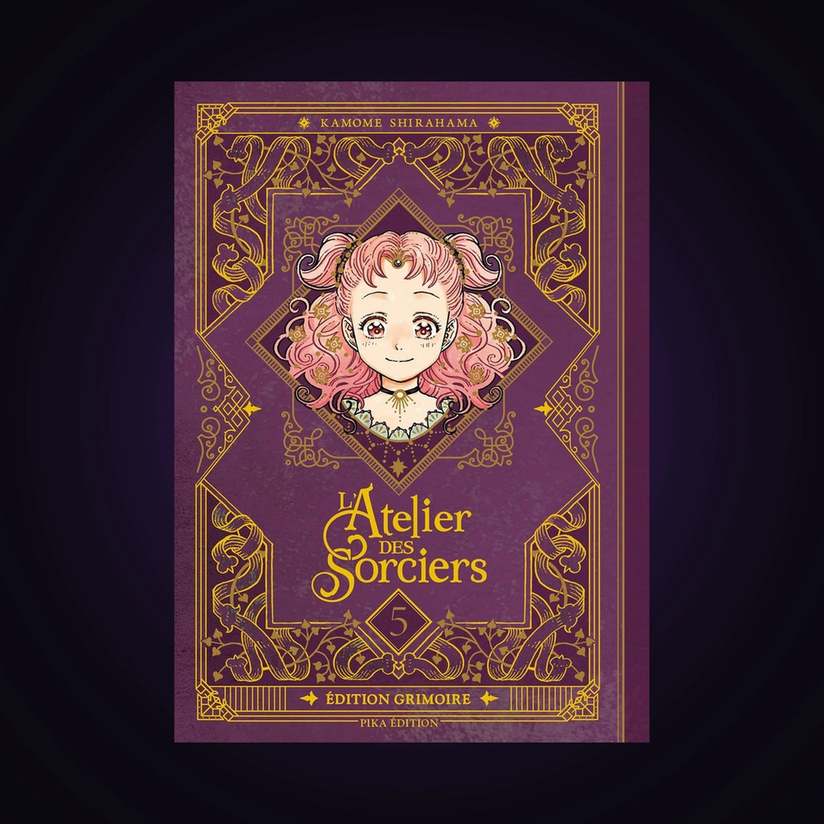 L'atelier des sorciers. Tome 5 - Edition Grimoire