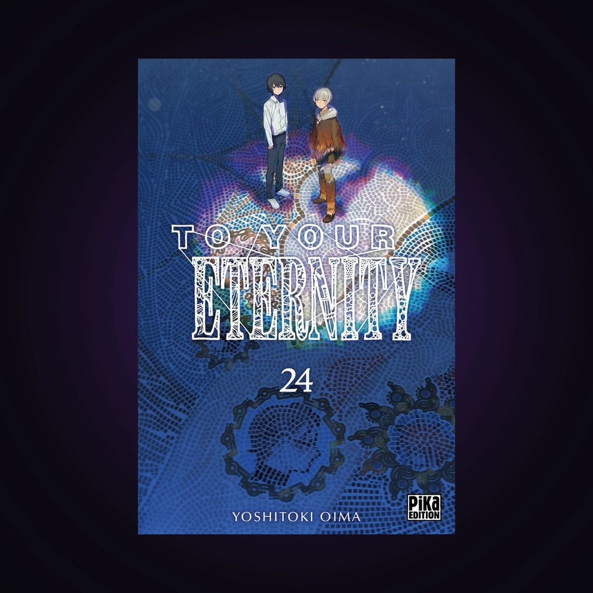 To your Eternity. Tome 24