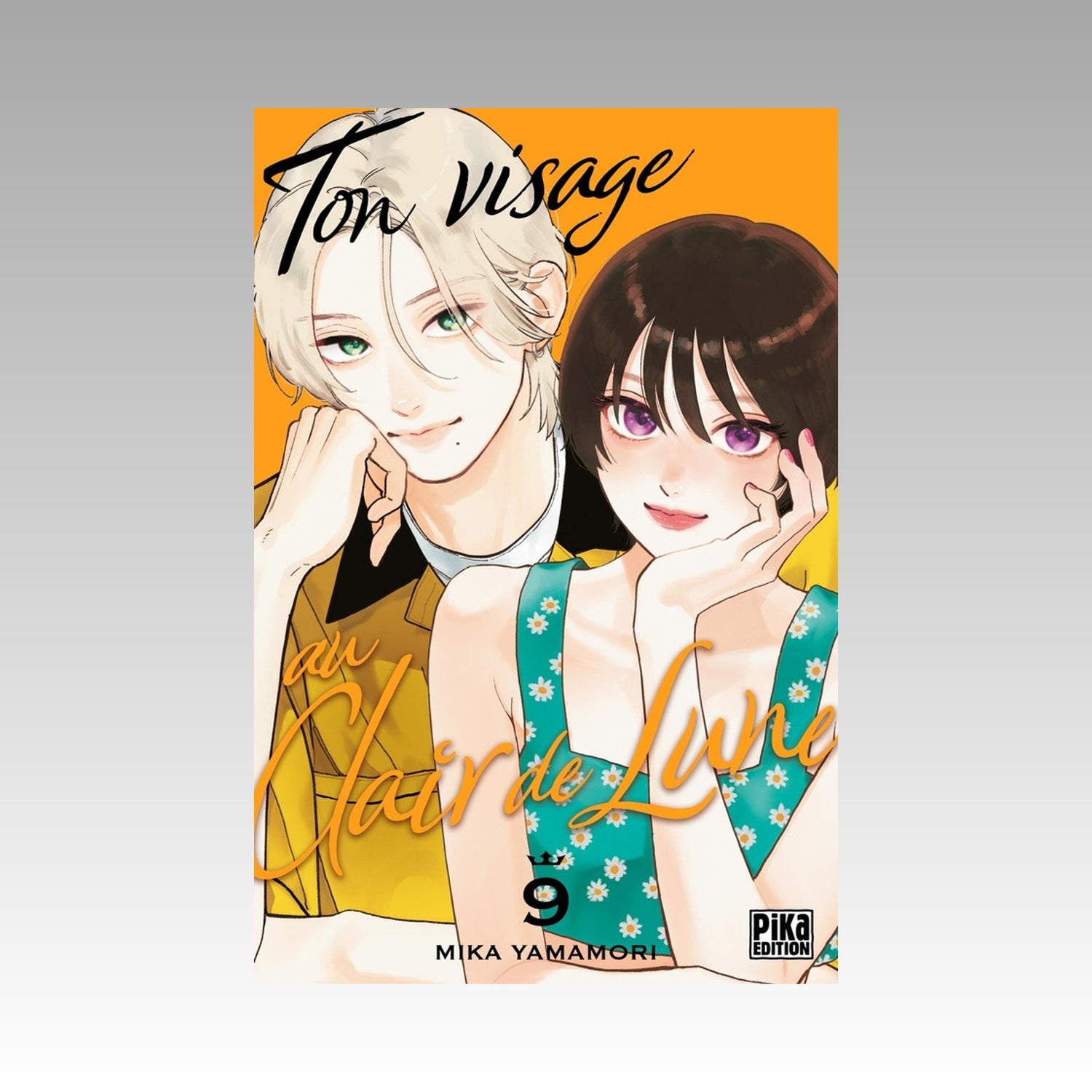 Ton visage au clair de lune. Tome 9
