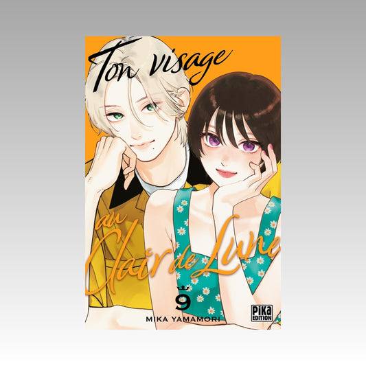 Ton visage au clair de lune. Tome 9