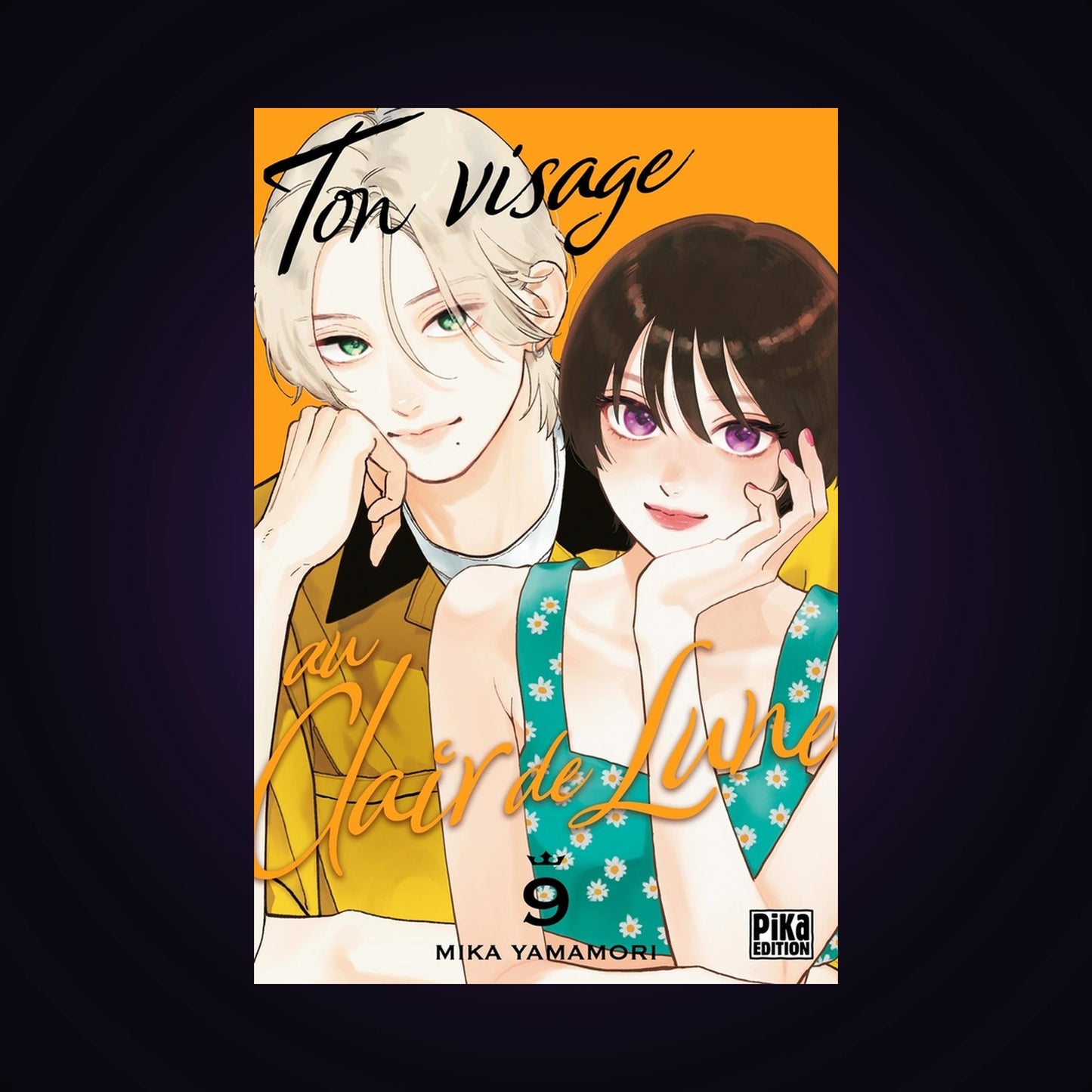 Ton visage au clair de lune. Tome 9
