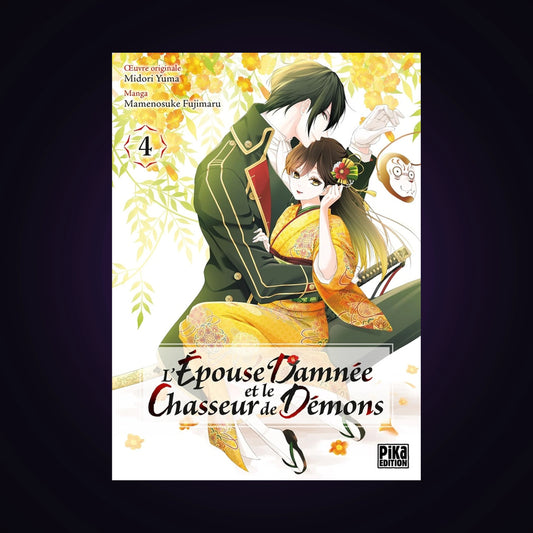 L'Épouse Damnée et le Chasseur de Démons. Tome 4