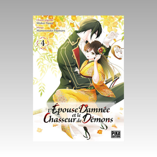 L'Épouse Damnée et le Chasseur de Démons. Tome 4