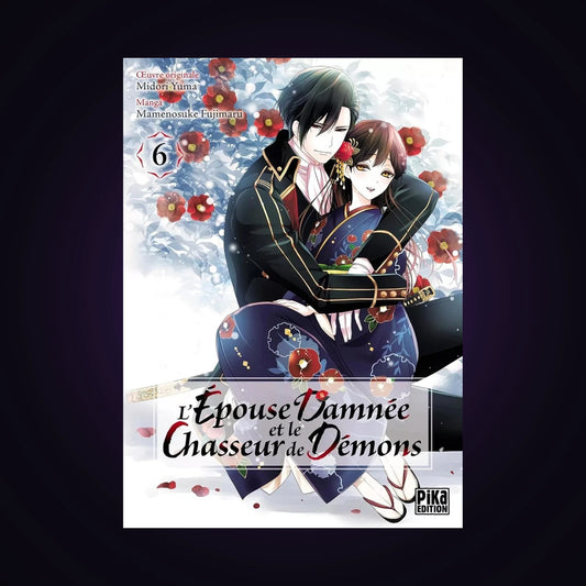 L'épouse damnée et le chasseur de démons. Tome 6