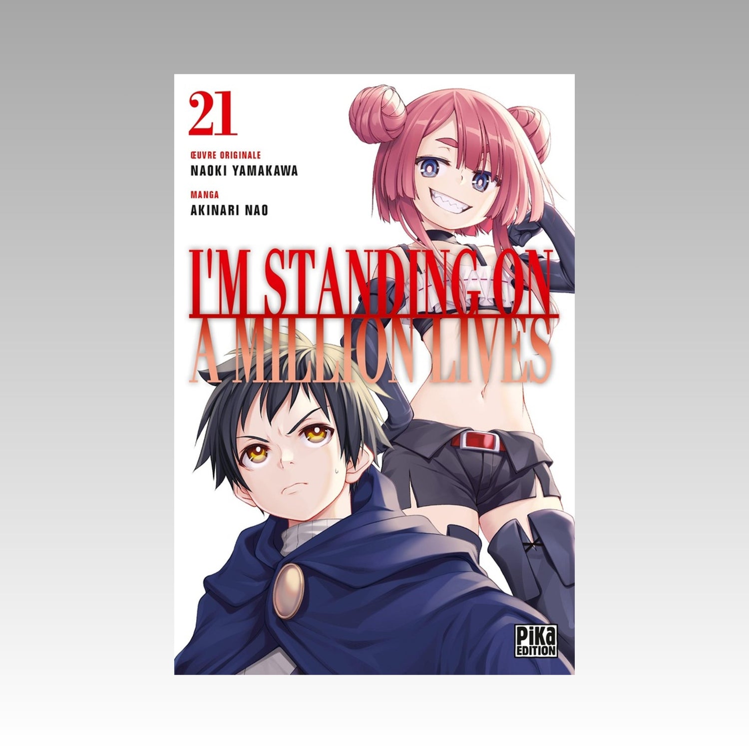 I'm standing on a million Lives. Tome 21