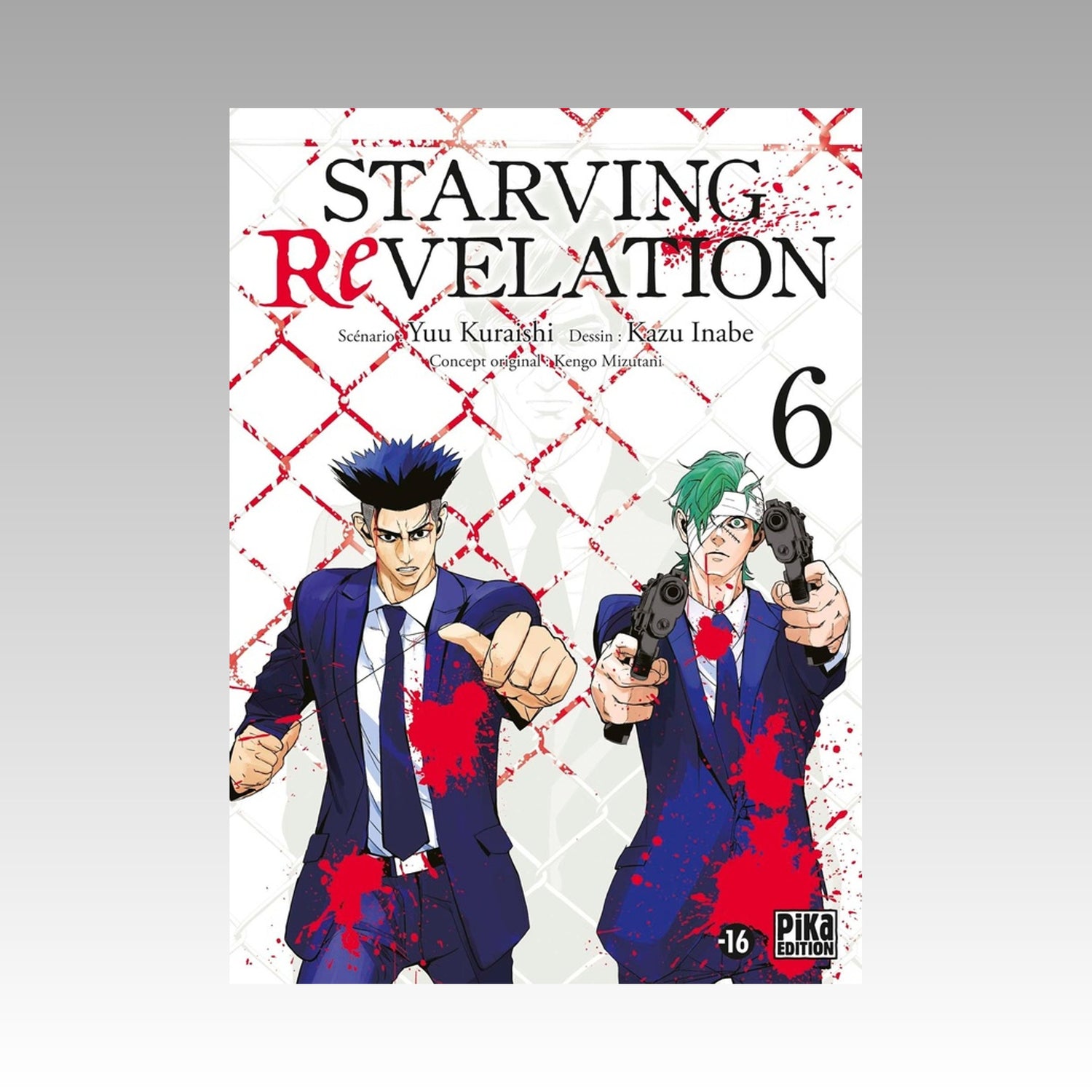 Starving Revelation. Tome 6