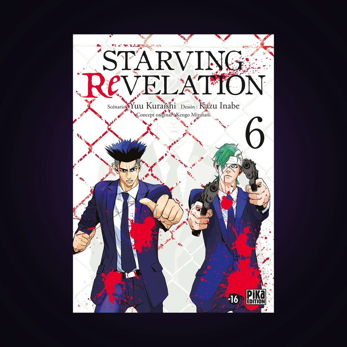 Starving Revelation. Tome 6