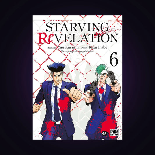 Starving Revelation. Tome 6