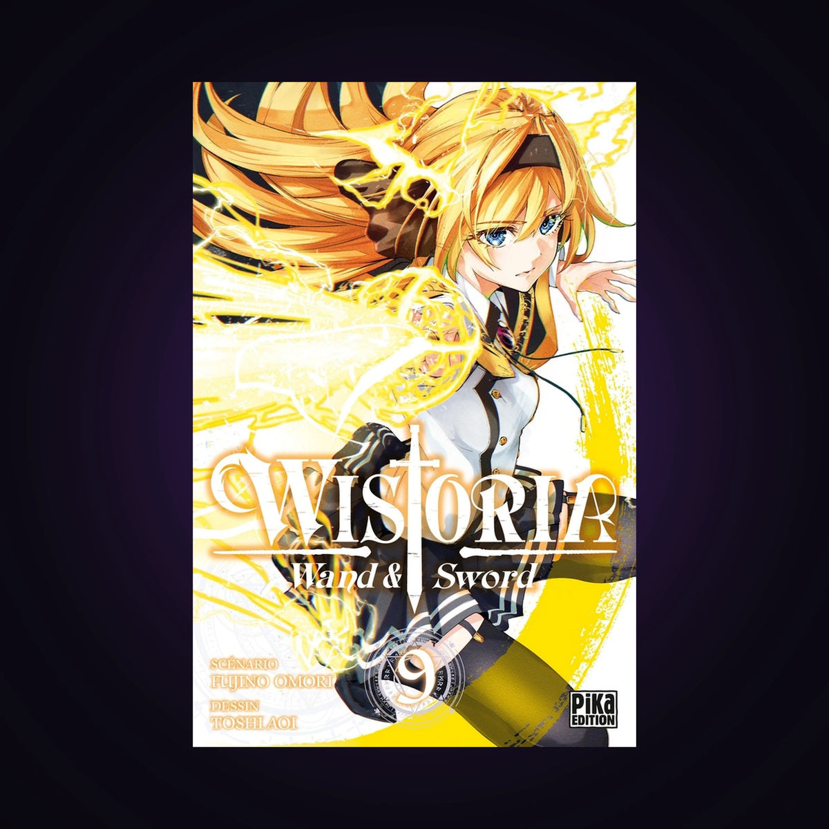 Wistoria - Wand & Sword. Tome 9