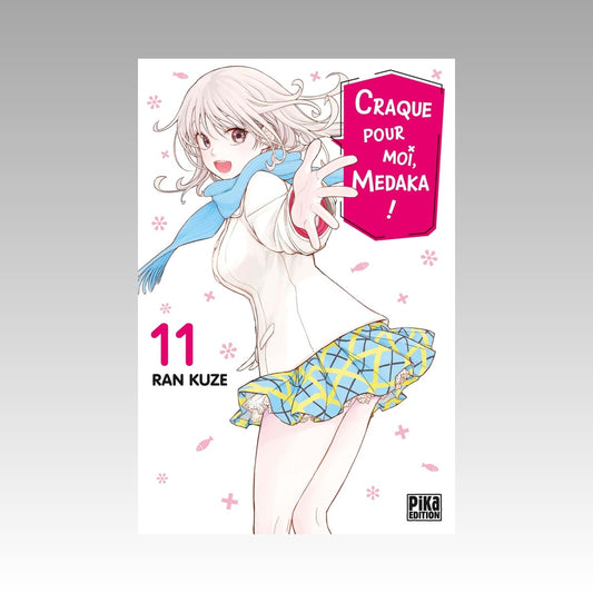 Craque pour moi, Medaka ! Tome 11