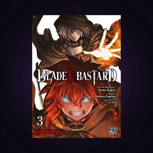 Blade & Bastard. Tome 3