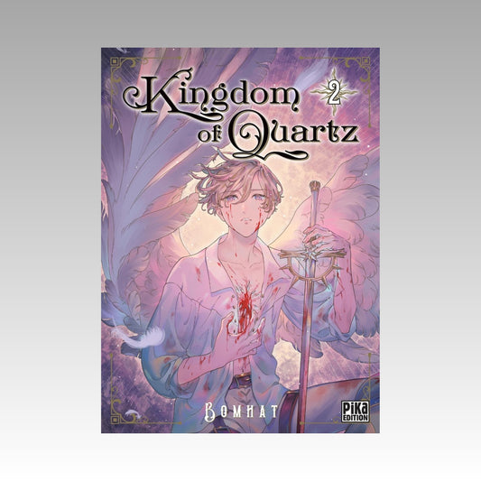 Kingdom of Quartz. Tome 2