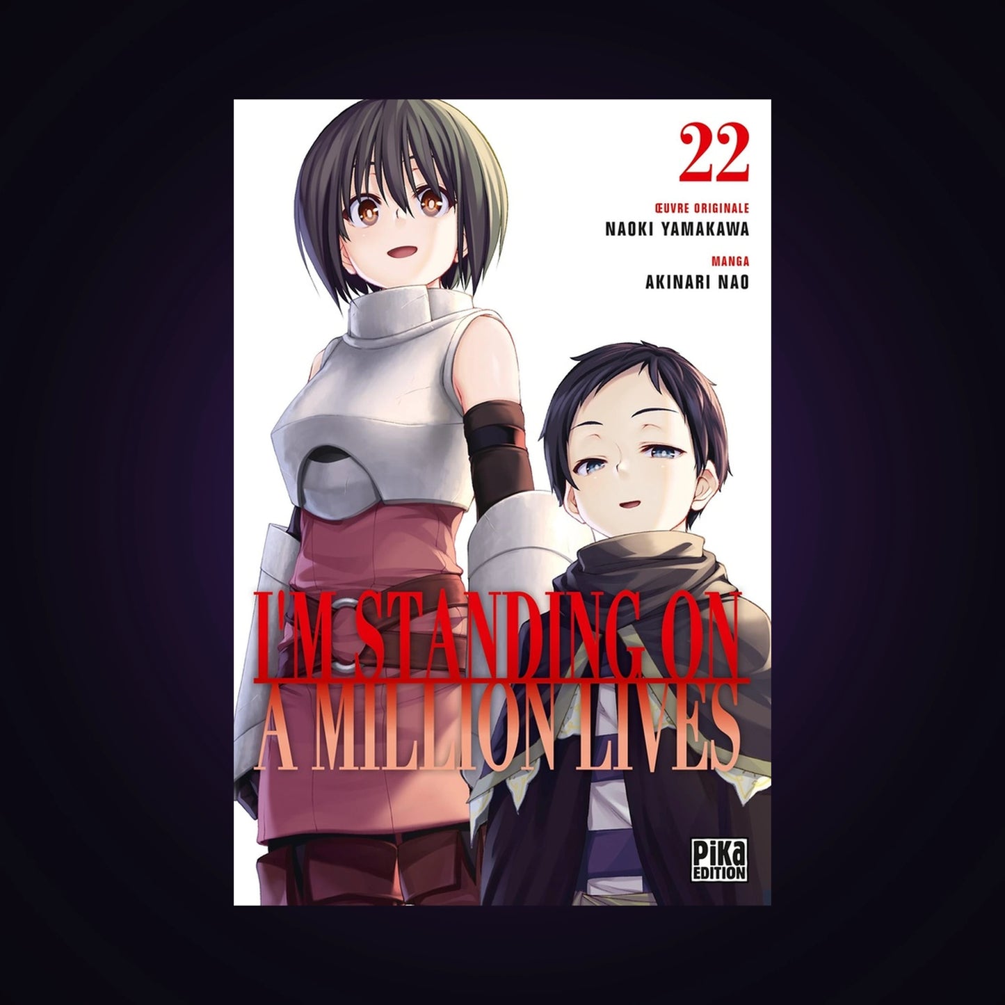I'm standing on a million Lives. Tome 22