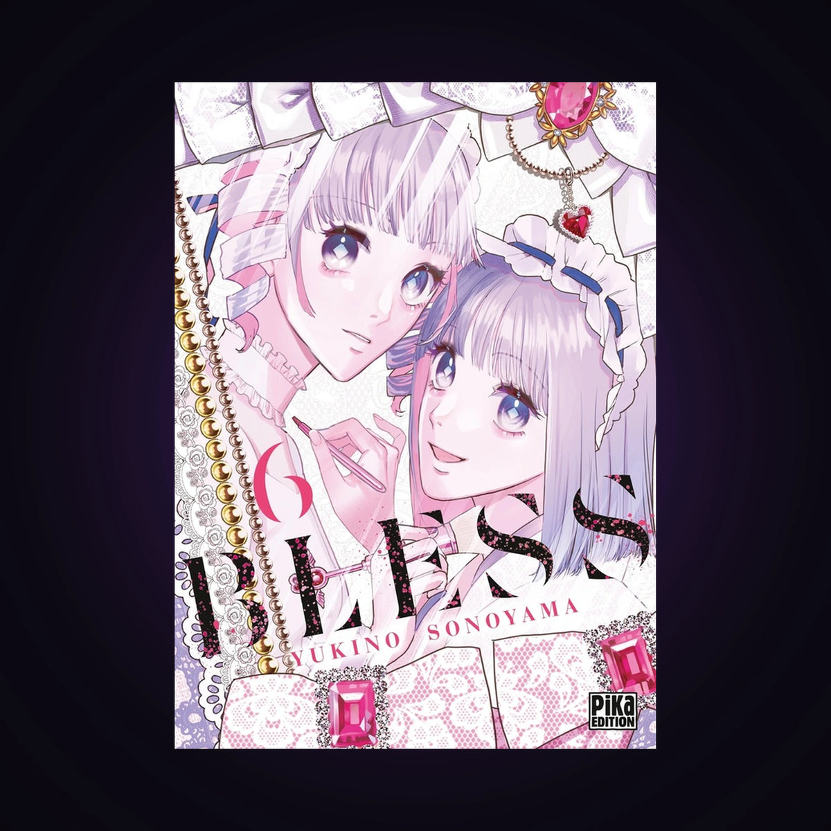 Bless. Tome 6