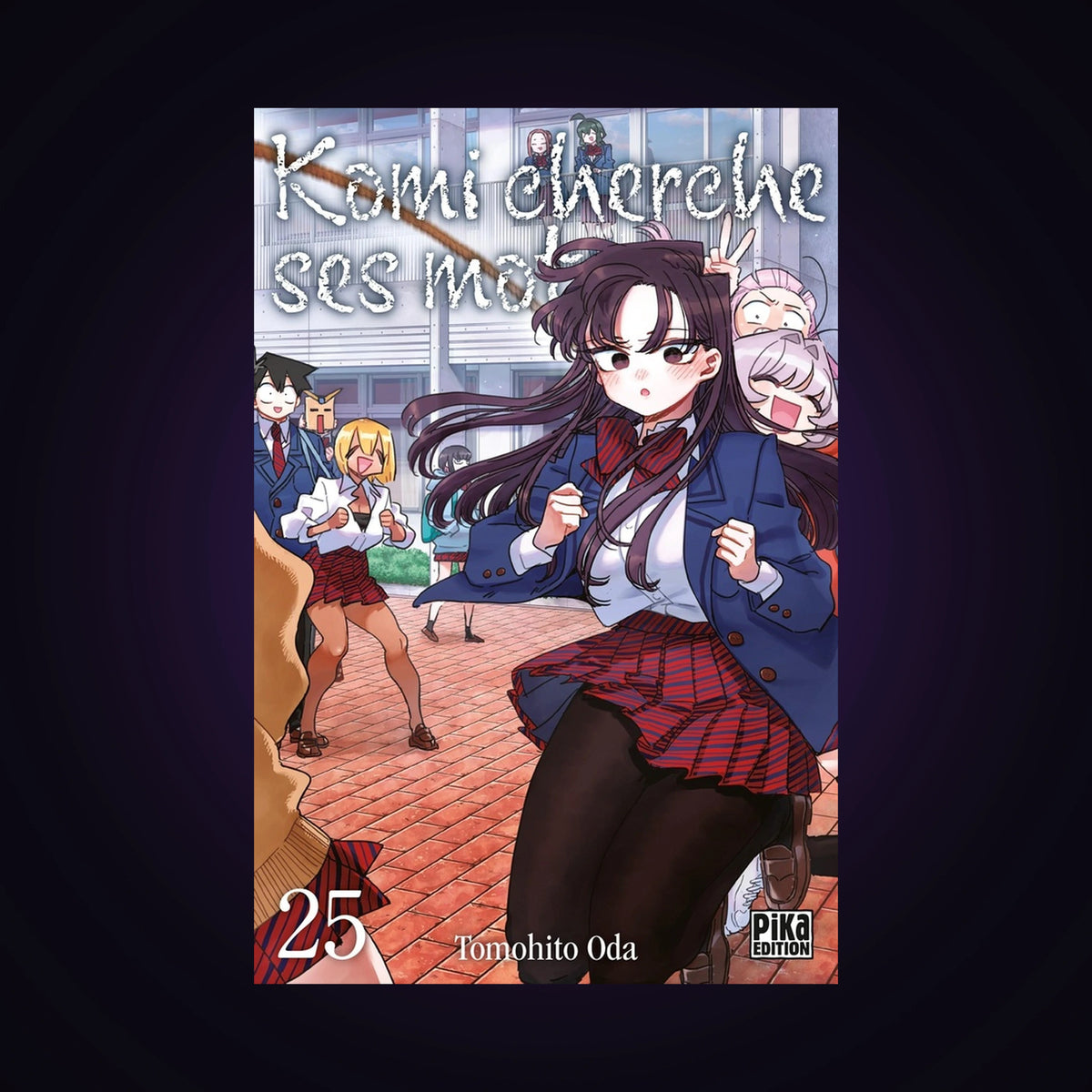 Komi cherche ses mots. Tome 25