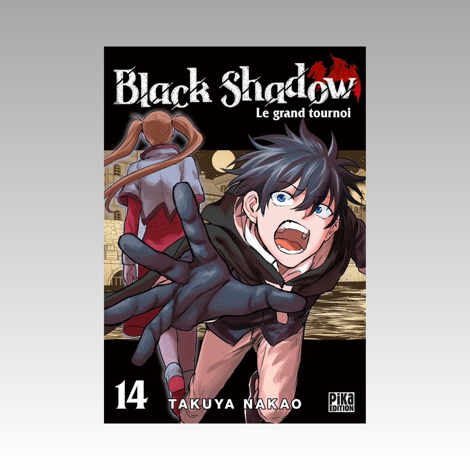 Black Shadow - Le grand tournoi. Tome 14