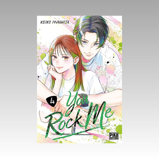 You rock me. Tome 4