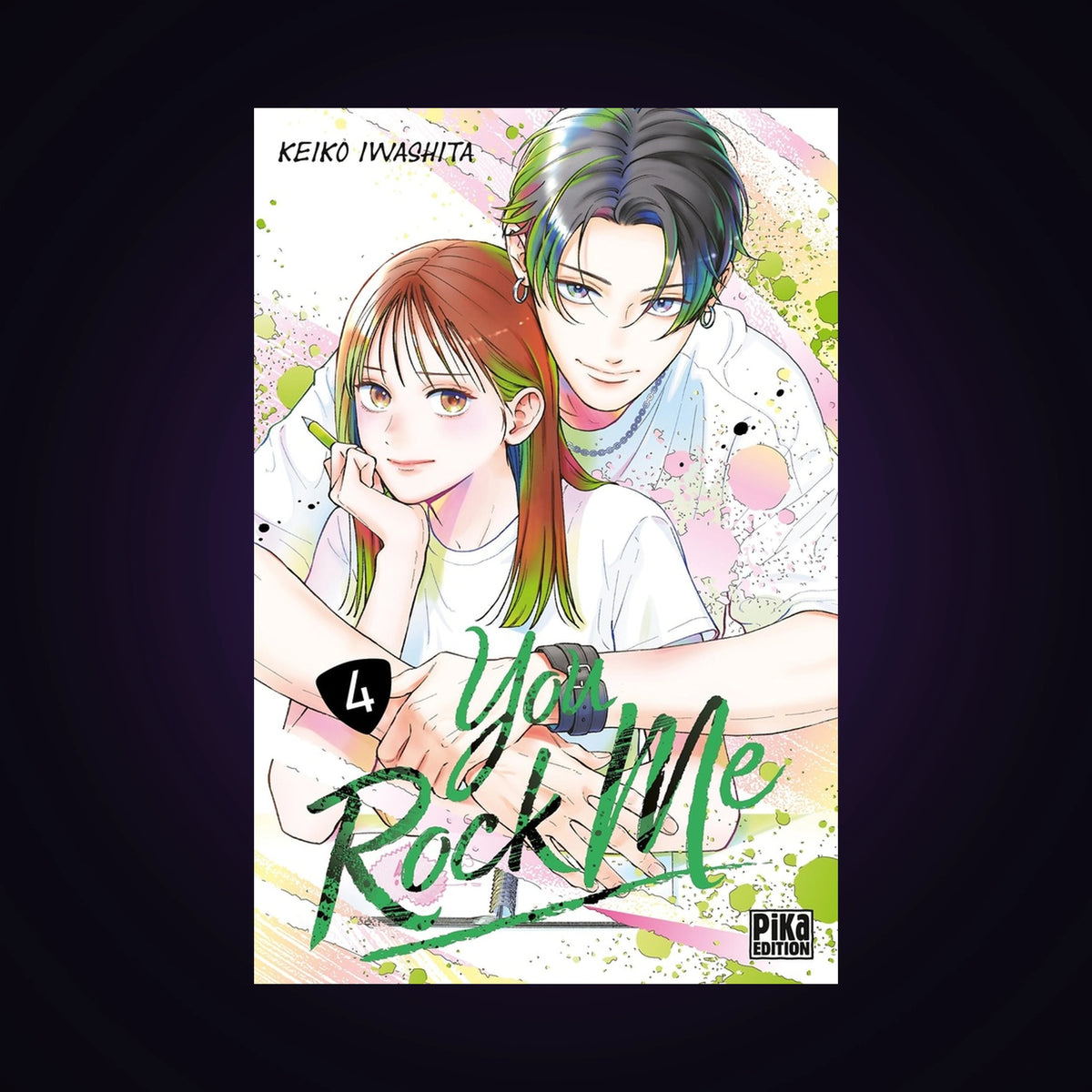 You rock me. Tome 4