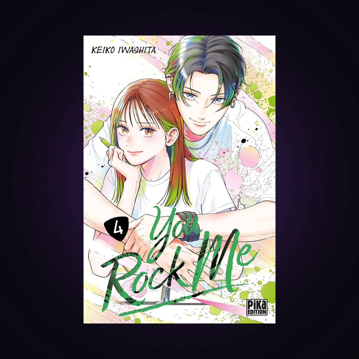 You rock me. Tome 4