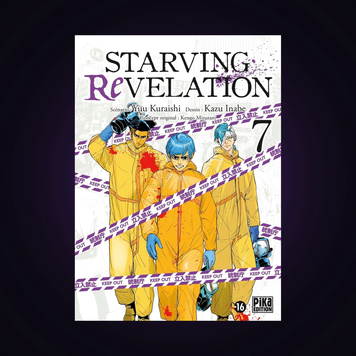 Starving Revelation. Tome 7