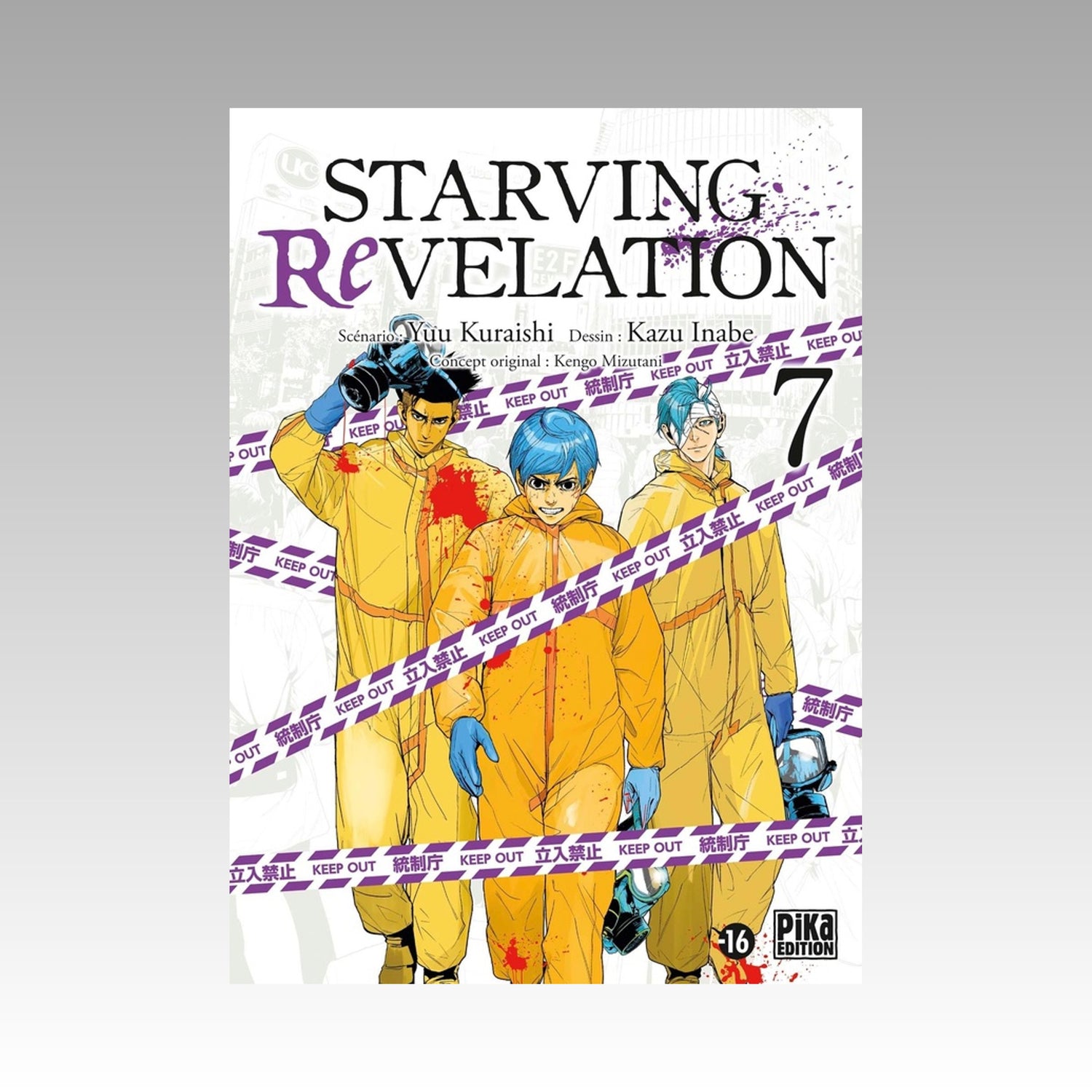 Starving Revelation. Tome 7