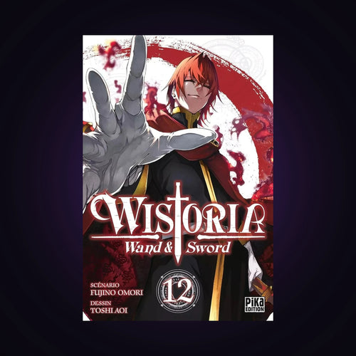 Wistoria - Wand & Sword. Tome 12