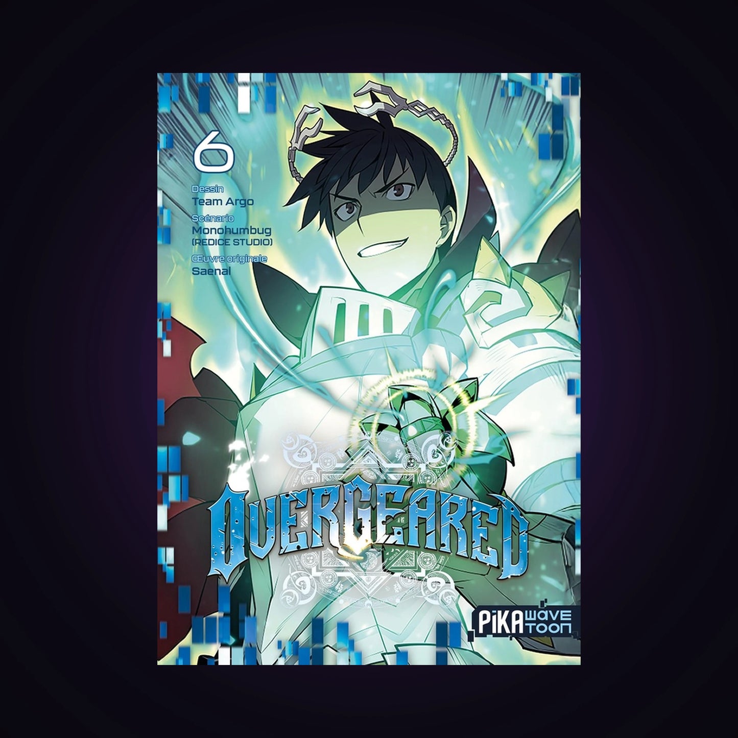 Overgeared. Tome 6