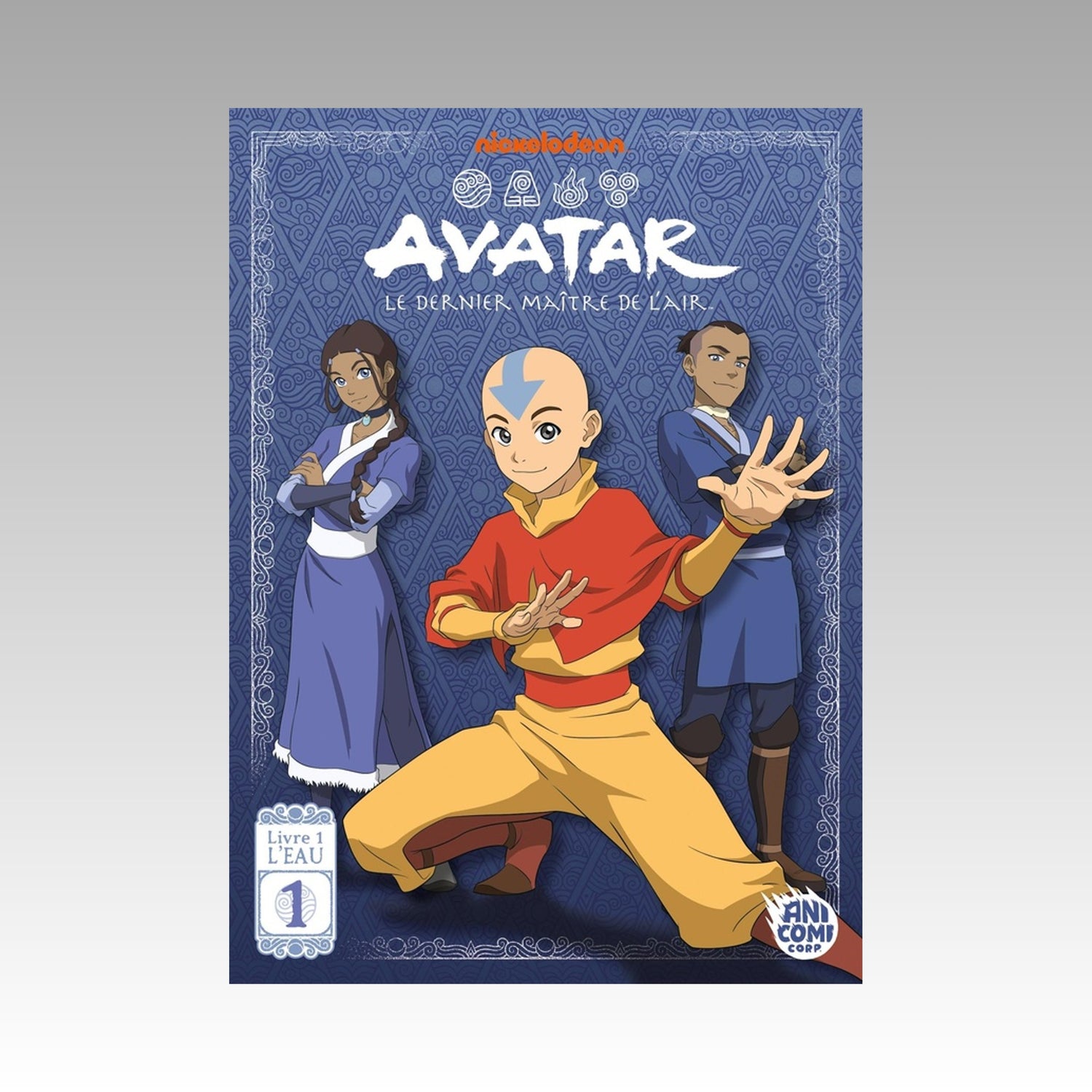 Avatar - Le dernier maître de l'air. Tome 1 - L'eau