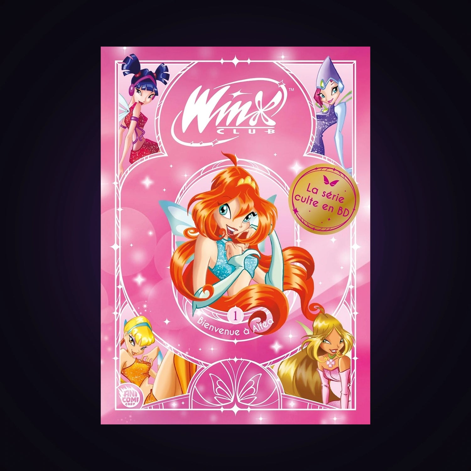 Winx Club. Tome 1