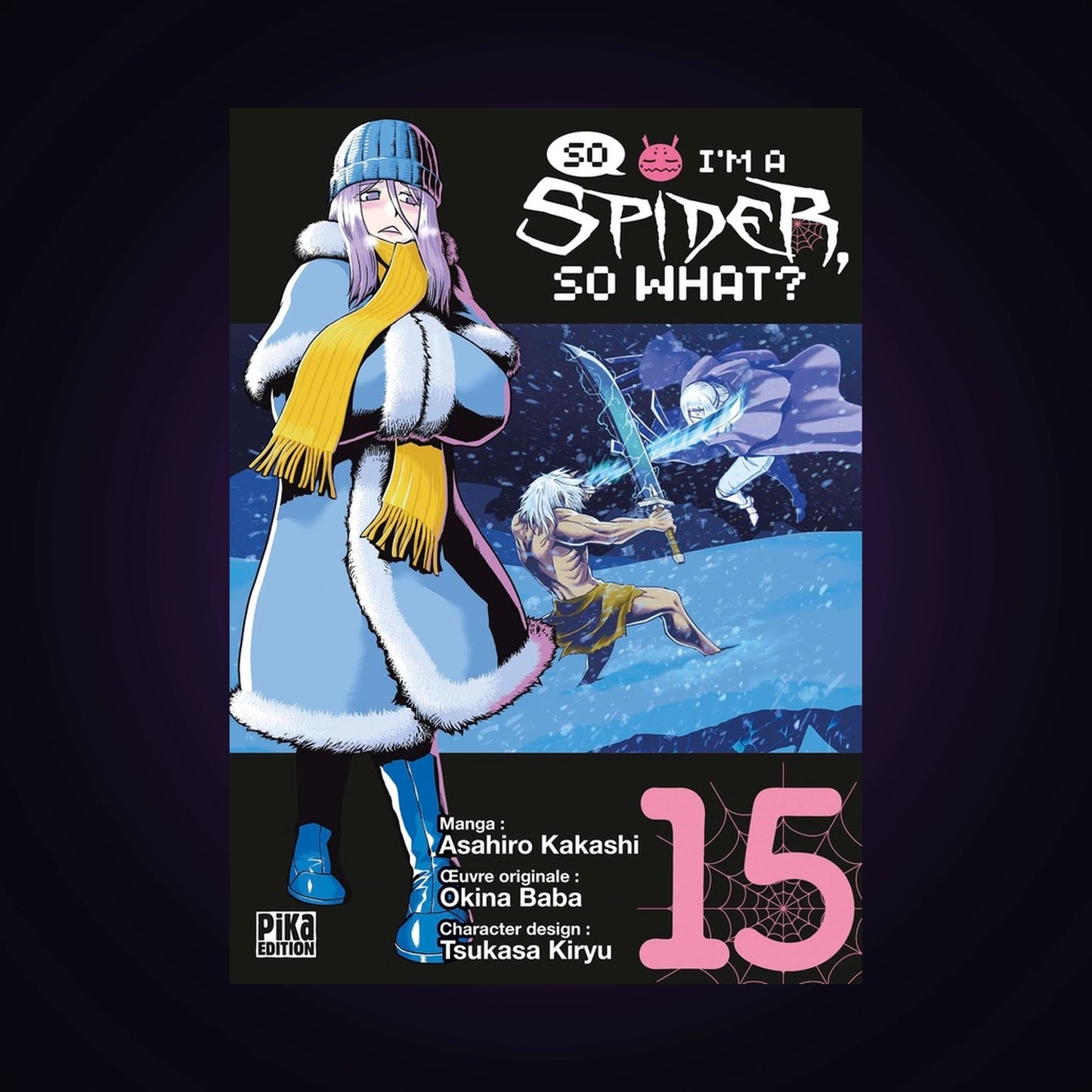 So I'm a Spider, so what ? Tome 15