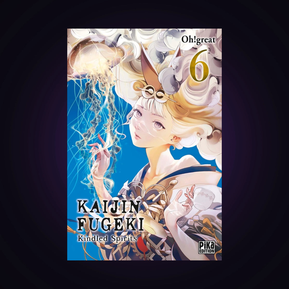 Kaijin Fugeki - Kindled Spirits. Tome 6