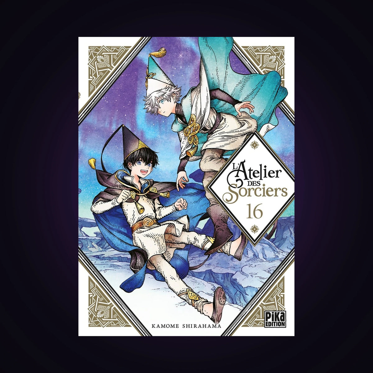 L'atelier des sorciers. Tome 16