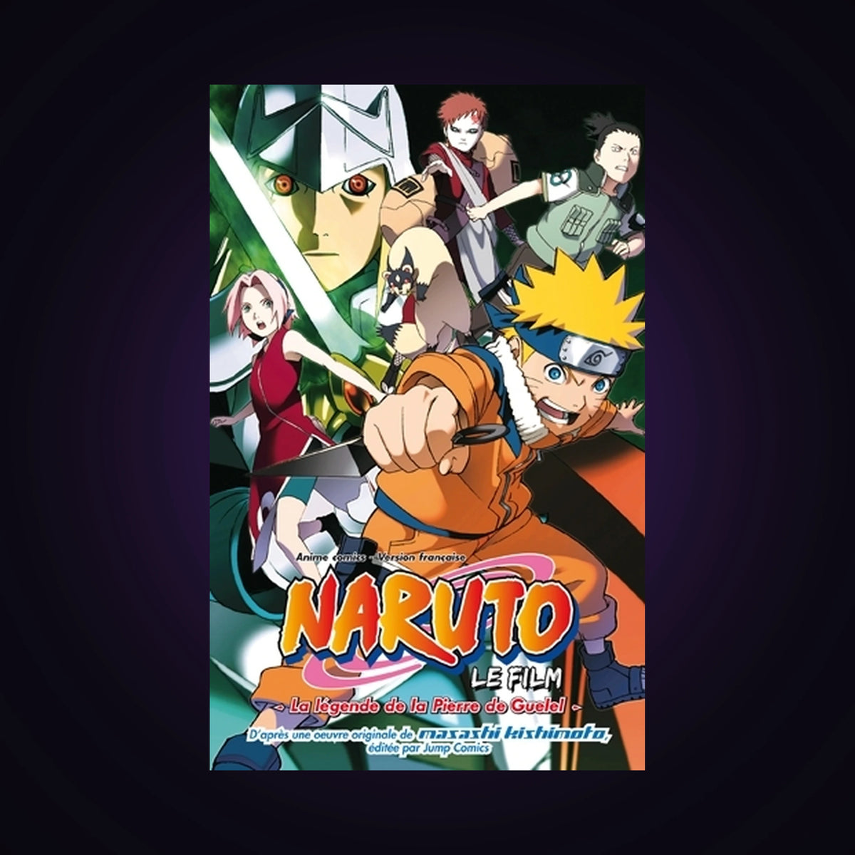 Naruto - Le film - La légende de la Pierre de Guelel