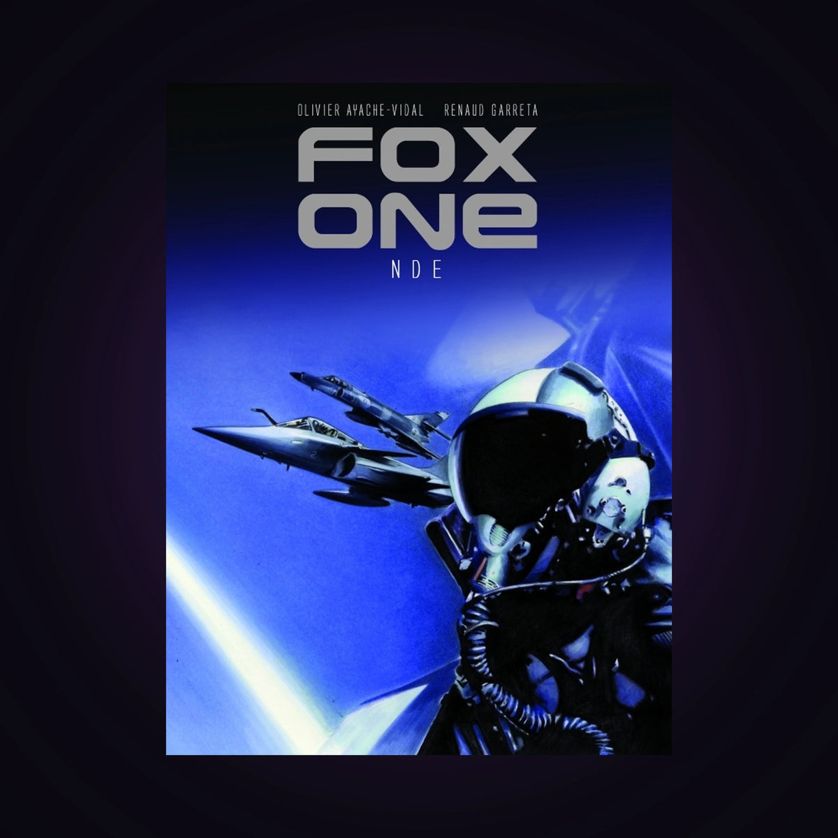Fox One. Tome 3