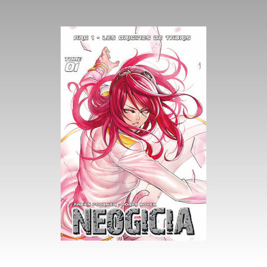 Neogicia - Arc 1 : Les Origines de Tabris. Tome 1